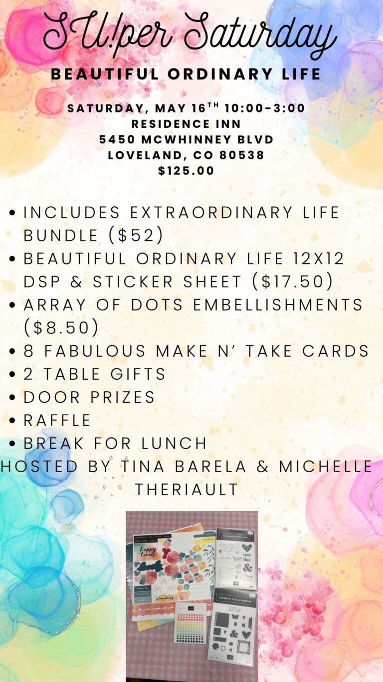 SU!per Saturday Beautiful Ordinary Life Stamp Camp!